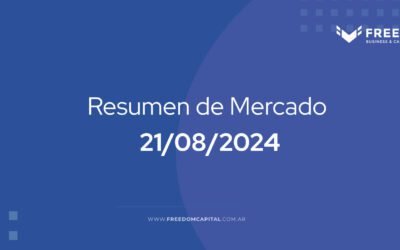 Resumen de mercado 21 de Agosto 2024