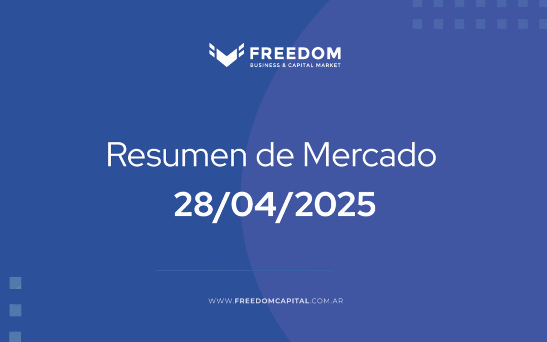 Cierre de Mercado: 28 de abril de 2025