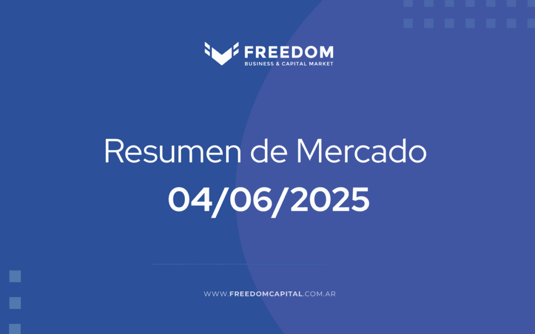 Cierre de Mercado: 04 de junio de 2025